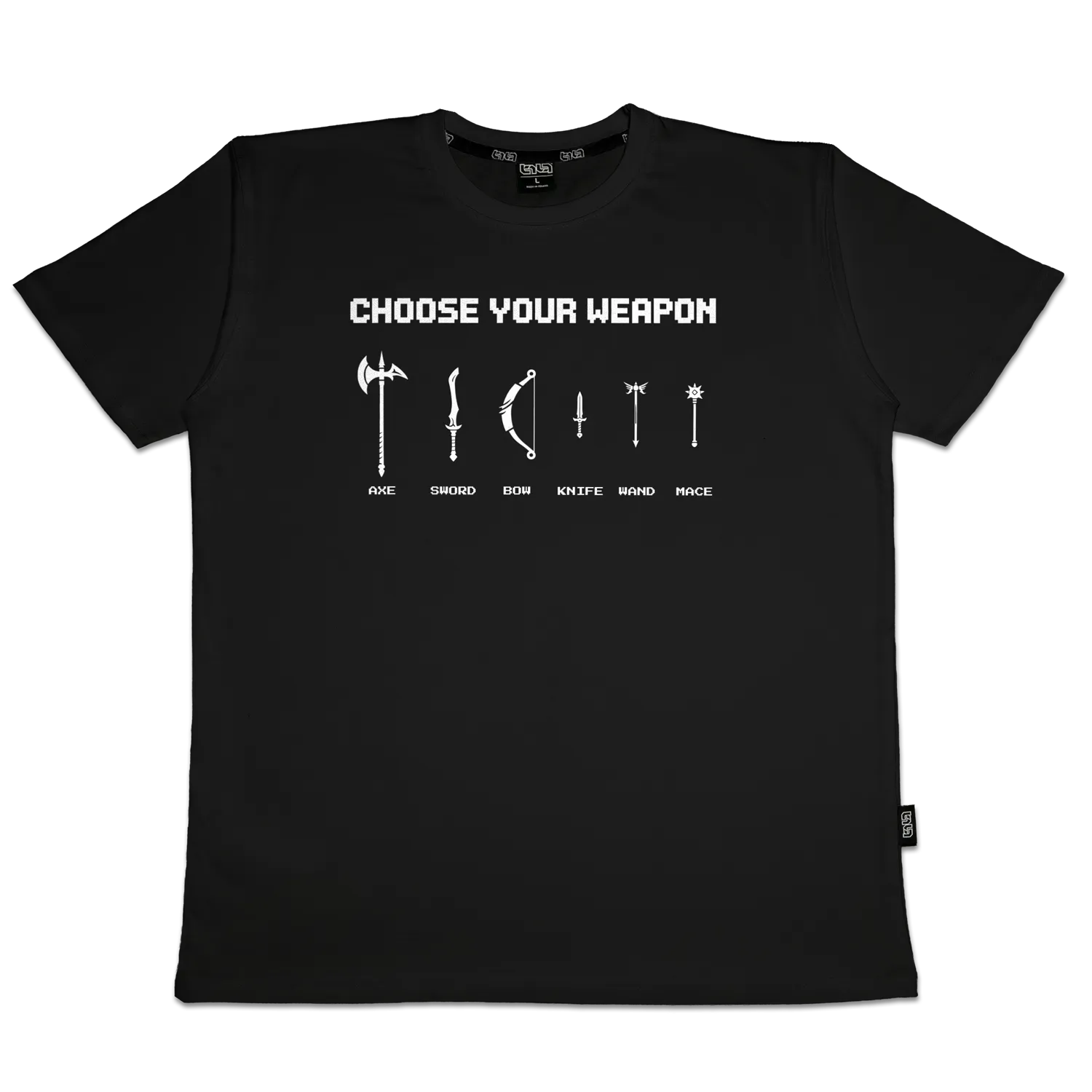 T-shirt Choose Your Weapon